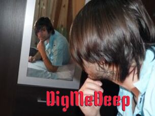 DigMeDeep