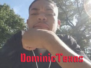 Dominic_Texas