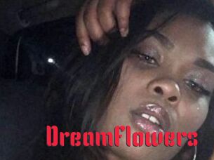 DreamFlowers
