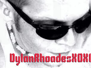 DylanRhoadesXOXO