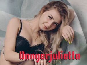Dangerjulietta