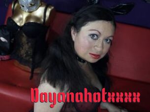 Dayanahotxxxx