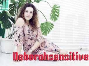 Deborahsensitive