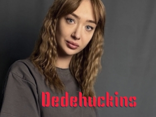 Dedehuckins