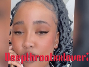 Deepthroatxxlover22