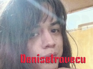 Denisetravecu