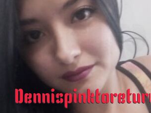 Dennispinktoreturn