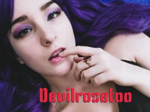 Devilrosetoo