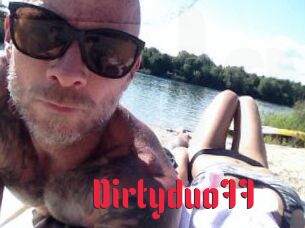 Dirtyduo77
