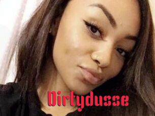 Dirtydusse