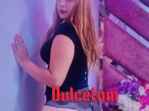 Dulcetom