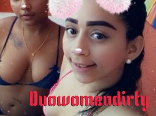 Duowomendirty