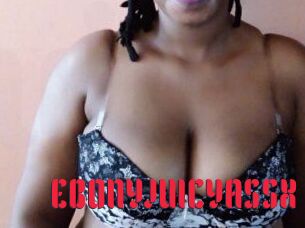 EBONYJUICYASSX