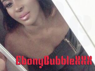 EbonyBubbleXXX