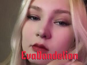 EvaDandelion