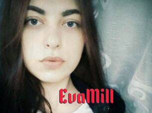 EvaMill