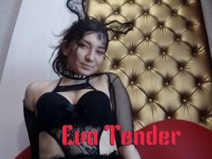 Eva_Tender