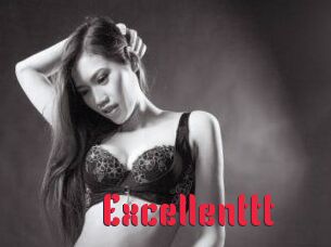 Excellenttt