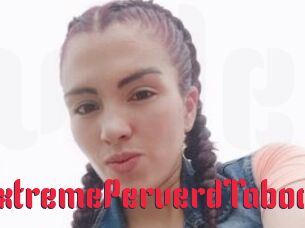 ExtremePerverdTaboo