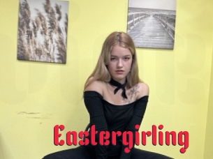 Eastergirling