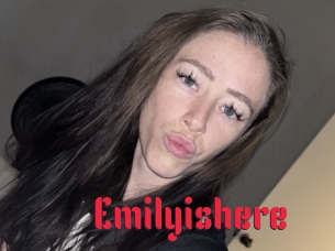 Emilyishere