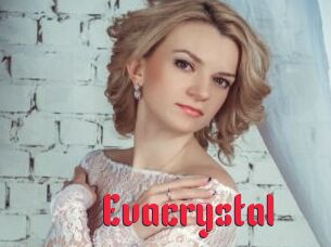 Evacrystal
