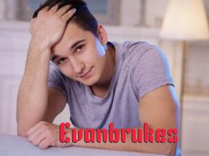 Evanbrukes