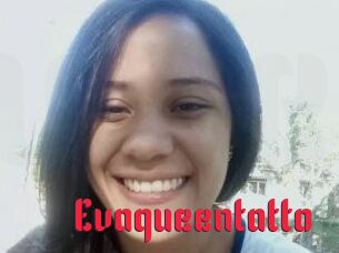 Evaqueentatto