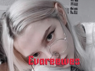 Evareewes