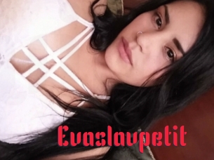 evaslavpetit Video Extrait
