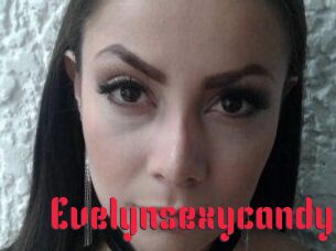 Evelynsexycandy