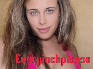 Everyinchplease