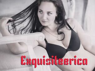 Exquisiteerica