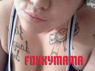 FOXXYMAMA
