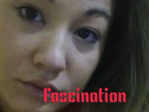 Fascination