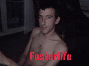 Fasterlife