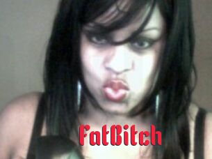 FatBitch