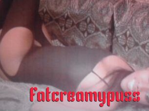 Fatcreamypuss