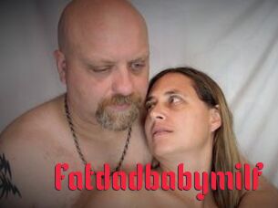 Fatdadbabymilf