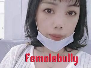 Femalebully