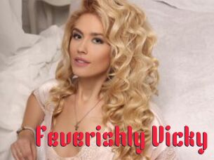 Feverishly_Vicky