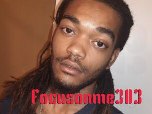 Focusonme303