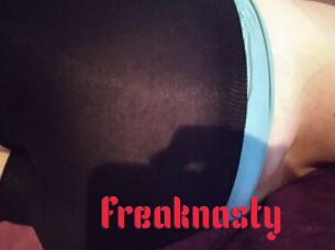 Freaknasty