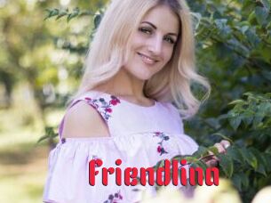 Friendlina