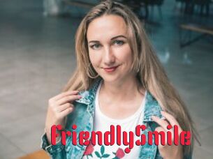 FriendlySmile