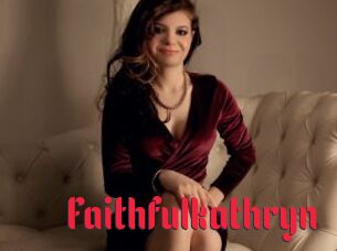 Faithfulkathryn