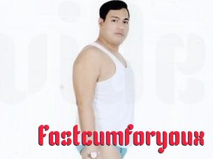 Fastcumforyoux