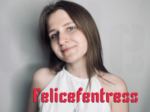 Felicefentress
