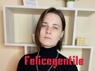 Felicegentile