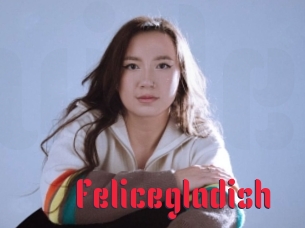 Felicegladish